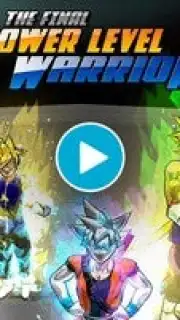 The Final Power Level Warrior скриншот 1
